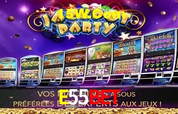 E55 Bet Login